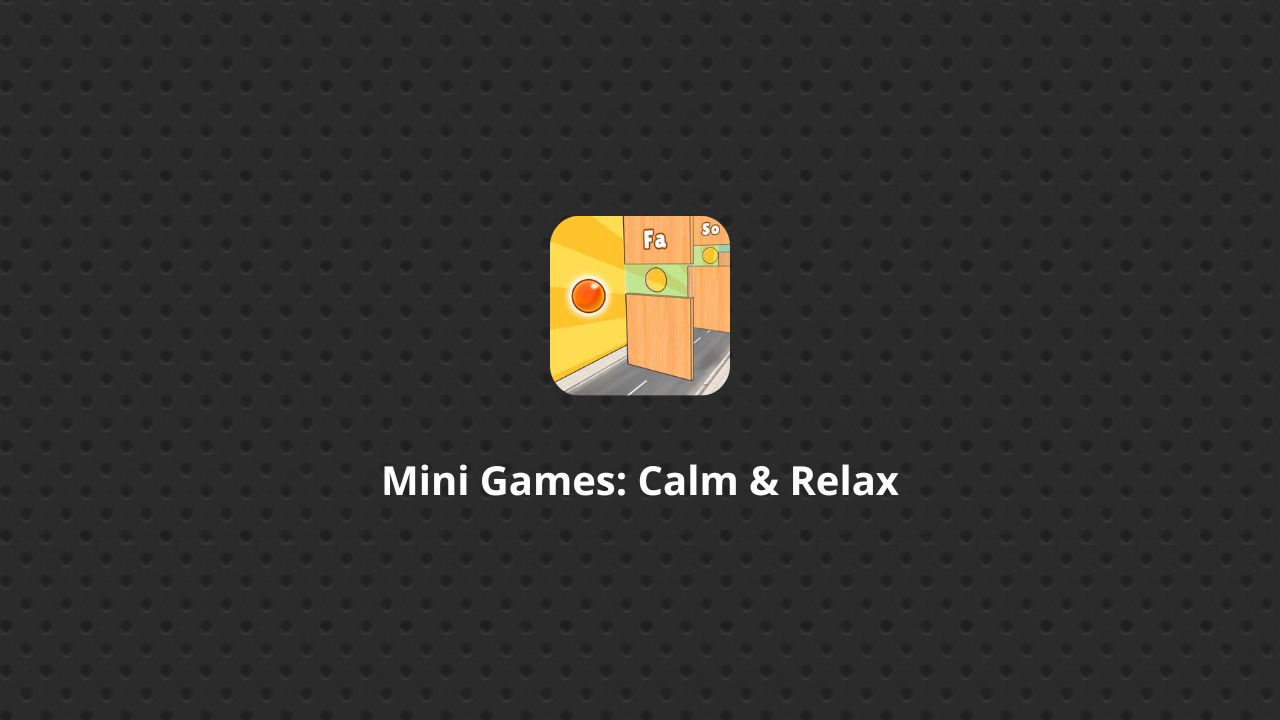 Mini Games: Calm & Relax APK V1.0.21 Tons of Mini Games, Free Download